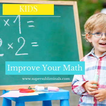 Improve your math kids subliminal mp3