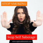 stop smoking subliminal mp3 - stop self sabotage