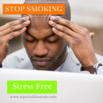 stop smoking subliminal mp3 - stress free